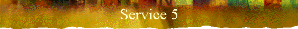 Service 5